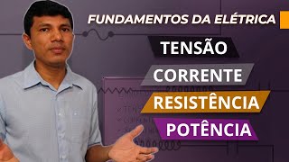 O que é TENSÃO CORRENTE RESISTÊNCIA E POTÊNCIA ELÉTRICA [upl. by Leelahk]