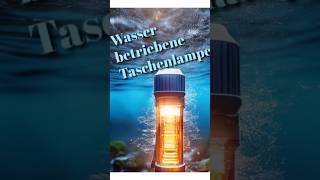 Wasser betriebene Taschenlampe [upl. by Groark]