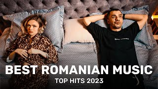 The Best Romanian Music Mix Of 2023  Top Romanian Hits [upl. by Bille51]