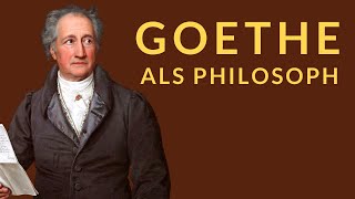 Goethe als Philosoph [upl. by Plato]