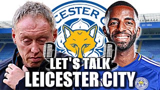 Embarrassing defending yet again  Lets Talk Leicester City Podcast [upl. by Omor]