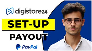 How to Setup DIGISTORE24 Payout With PayPal Quick amp Easy [upl. by Nylarad]