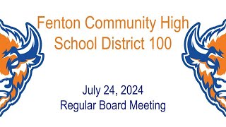 Fenton High School Board of Education Meeting July 24 2024 [upl. by Chaddy]