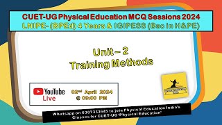 LNIPE LIVE 2024 Session U2 Training Methods important MCQ [upl. by Abbate]