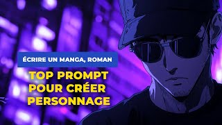 Je crée un manga avec lIA  Episode 5  Super Prompt pour créer des personnages [upl. by Yelyk]