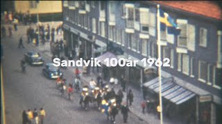 Sandviks 100årsjubileum 1962 En Skildring av Ett Århundrades Framgångar [upl. by Nauqad]