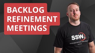 Backlog Refinement Meetings Calum Simpson  Rules [upl. by Brosine]