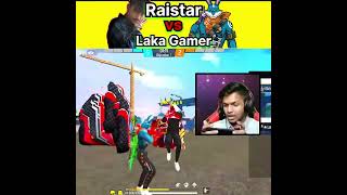 Raistar vs Laka gamer😈🔥 RaiStar LakaGamingz shorts youtubeshorts [upl. by Zacharias]