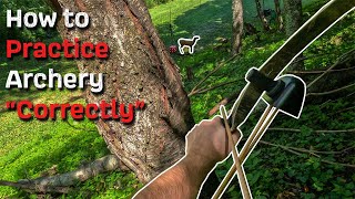 How to Practice Archery quotCorrectlyquot Traditional Archery Tips amp Tricks To Make You A Better Shot [upl. by Elbas468]