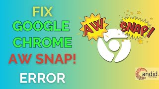 How to fix quotAw Snapquot error in Google Chrome  CandidTechnology [upl. by Paten11]