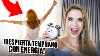 ¡CÓMO LEVANTARTE TEMPRANO Y CON ENERGÍA ¡TIPS QUE FUNCIONAN [upl. by Hesta]