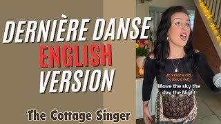 Dernière Danse  English version [upl. by Lehteb193]