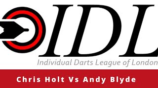 IDL at Home League Cup SemiFinal Chris Holt Vs Andy Blyde May 21 [upl. by Holladay509]