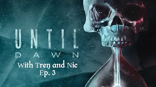 Until Dawn Ep3 Original 2015 Release With Spirits [upl. by Abran87]