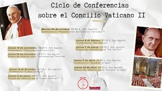 Ciclo de Conferencias sobre el Concilio Ecuménico Vaticano II  1 Sacrosanctum Concilium [upl. by Nywrad]