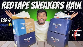 TOP 4 🔥REDTAPE SNEAKERSSHOES DETAILED REVIEW  FLIPKART HAUL  RAFIQUE SAYYED [upl. by Siva]