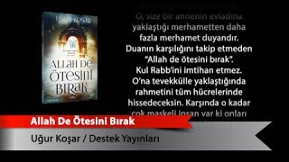 Allah De Ötesini Bırak [upl. by Nivert]