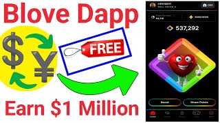 Blove Dapp ❤️ Tap To Earn 💱  Blove Dapp se paisa kaise kamaye  Blove Network Update Today [upl. by Gridley971]