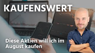 6 kaufenswerte Dividenden Aktien für August 2024 [upl. by Foy]