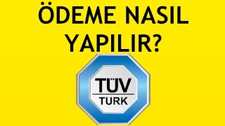 Tüvtürk Ödeme Nasıl Yapılır [upl. by Koy61]