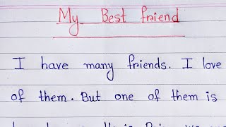 paragraph on best friends My best friendsEnglish writing [upl. by Siekram419]