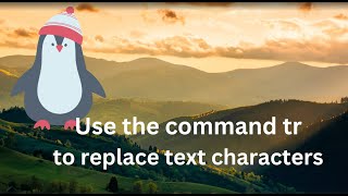 Use the tr command to change characters in text files [upl. by Idoc202]