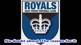 East Perth Royals theme song lyrics [upl. by Ettelocin509]