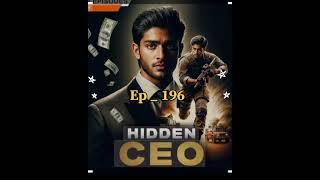 Hidden Ceo 196 story kukufm viralvideos kukufmstory [upl. by Eyoj]