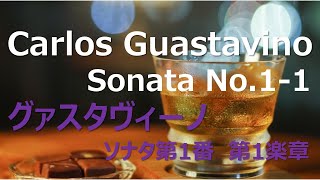 Sonata No 11st mvt by Carlos Guastavino ソナタ 第1楽章 グァスタヴィーノ [upl. by Enel432]