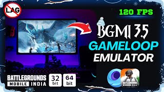 PLAY BGMI 35 IN PC WITH GAMELOOP EMULATOR  Best emulator for low end pc  Ultra HD  120 fps 🔥😍 [upl. by Asilef913]