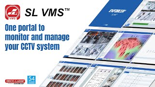 SL VMS™  Video Management System [upl. by Esbenshade]