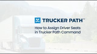 How to Assign Driver Seats in Trucker Path Command [upl. by Acilegna15]