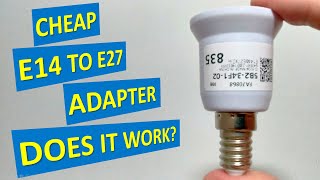 CHEAP E14 TO E27 ADAPTER DOES IT WORK  UNBOXING amp TESTING [upl. by Llehsam317]