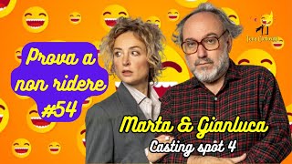 Marta amp Gianluca  Casting spot 4  Prova a non ridere 😝 Episodio 54 [upl. by Ardnekahs]