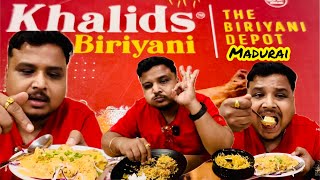 💢 KHALIDS BIRIYANI  MADURAI KALAVASAL  CHICKEN 99  MUTTON BIRIYANI  DINAMATE PRAWN HELLOGANESH [upl. by Trammel]