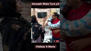 Varzesh Wala Tyre p3comedy [upl. by Channing]