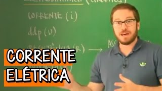 O QUE É CORRENTE ELÉTRICA  FÍSICA  DESCOMPLICA [upl. by Aleil]