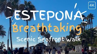 4K Estepona Promenade Scenic Seafront Walk Costa del Sol Malaga Spain [upl. by Oicinoid]