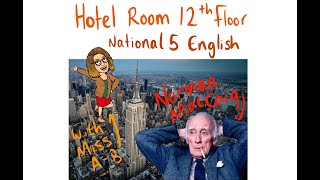 Hotel Room 12th Floor by Norman MacCaig Nat 5 recap with Miss A B [upl. by Sarina]