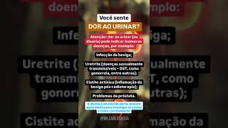 VOCÊ SENTE DOR AO URINAR [upl. by Crowns]