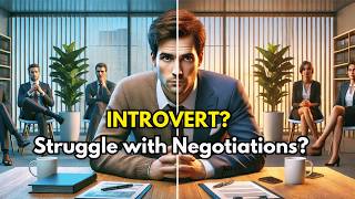 Watch This If You Struggle with Negotiations as an Introvert [upl. by Hay990]