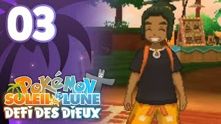 COMBAT CONTRE TILI   Pokémon Soleil et Lune 03  Défi des Dieux [upl. by Henryk195]