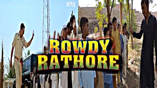 Rowdy Rathore  राउडी राठौड़  Full Action Movie In HD  Akshay Kumar Rowdy Rathore rowdy rathri [upl. by Anitan]