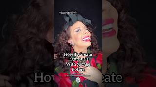 How To Create Tight Curls With Sponge Rollers [upl. by Ylrebmek]