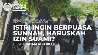 🔴 LIVE Kitab Riyaadush Shaalihiin  Ustadz Adam Abu Rifki [upl. by Lerim]