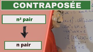 RAISONNEMENT PAR CONTRAPOSÉE  SI N² EST PAIR ALORS N EST PAIR  NOMBRES PAIRS  IMPAIRS  SECONDE [upl. by Isma]