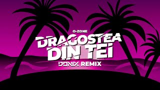 O ZONE DRAGOSTEA DIN TEI DONIX REMIX [upl. by Cy]