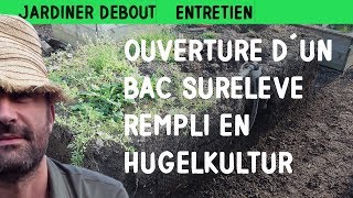 Ouverture dun potager surélevé rempli en hugelkultur [upl. by Koval]