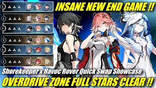 OVERDRIVE ZONE INSANE NEW END GAME  Full Stars Clear  Shorekeeper Havoc Rover Quickswap Showcase [upl. by Assirehc94]