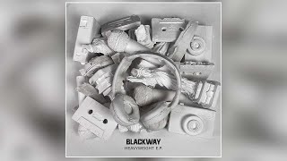 Blackway  quotHeavyweightquot Official Audio [upl. by Quintie]